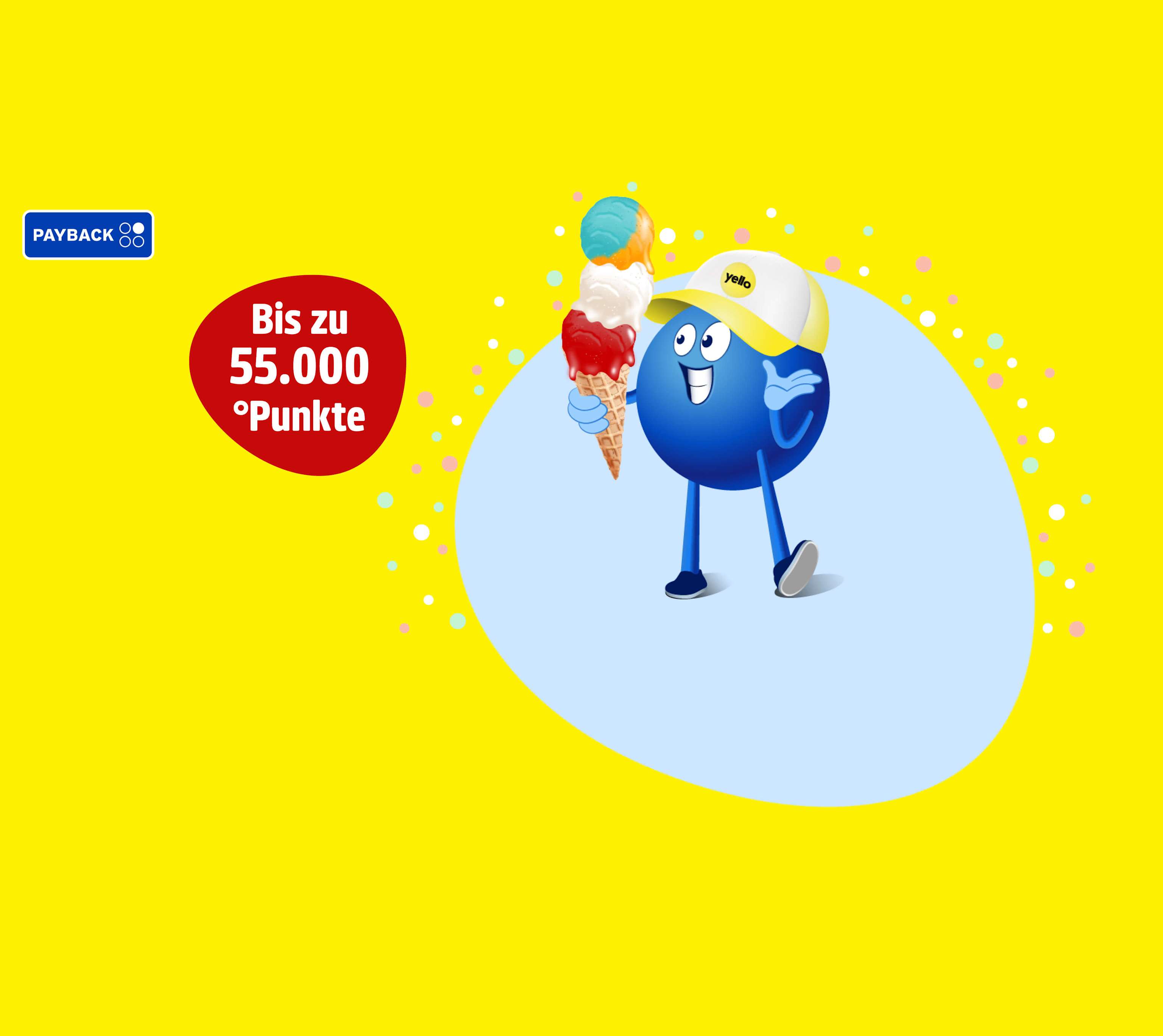 Werbemotiv von Yello und PAYBACK zur aktuellen Punkteaktion: Bis zu 55.000 PAYBACK °Punkte. Eine blaue PAYBACK Figur mit einem Eis und einer Kappe mit Yello Logo, ein roter Störer zeigt den Punktevorteil vor gelbem Hintergrung.